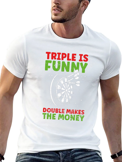Camiseta Negra: Triple es Divertido Doble da Dinero