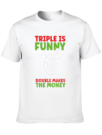 Camiseta Negra: Triple es Divertido Doble da Dinero