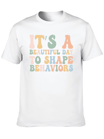 Camiseta Negra: Es Un Día Hermoso Para Moldear Conductas