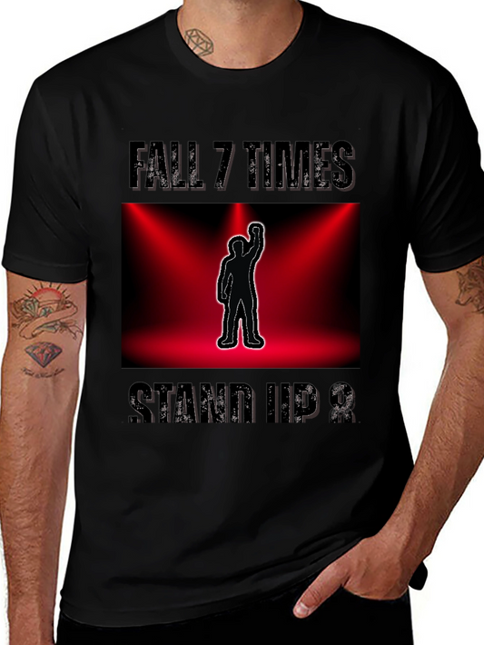 Camiseta motivacional - Fall 7 Times Stand Up 8
