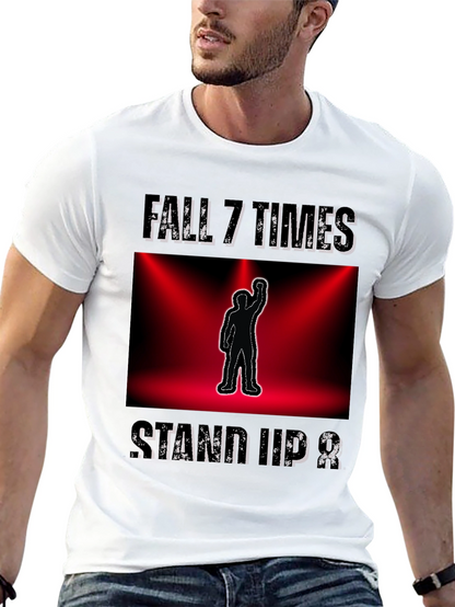 Camiseta motivacional - Fall 7 Times Stand Up 8