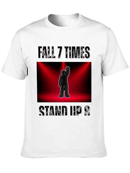Camiseta motivacional - Fall 7 Times Stand Up 8